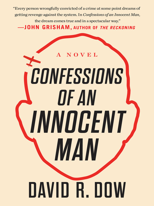 Title details for Confessions of an Innocent Man by David R. Dow - Wait list